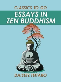 Abbildung von: Essays in Zen Buddhism - OTB eBook publishing