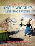 Cover: Uncle Wiggily's June Bug Friends - OTB eBook publishing