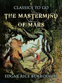 Abbildung von: The Mastermind of Mars - OTB eBook publishing