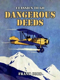 Abbildung von: Dangerous Deeds - OTB eBook publishing