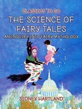 Cover: The Science Of Fairy Tales, An Inquiry Into Fairy Mythology - OTB eBook publishing