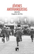 Cover: De la revoluci&oacute;n al antifascismo : la Komintern y el desarrollo de una causa transnacional - Los Libros de la Catarata