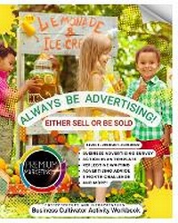 Enlarge image Cover: Always Be Advertising! - Either Sell or Be Sold - Blurb