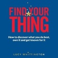Cover: Find Your Thing - Tantor Audio