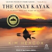Enlarge image Cover: The Only Kayak - Tantor Audio