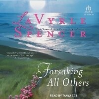 Enlarge image Cover: Forsaking All Others - Tantor Audio