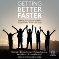 Cover: Getting Better Faster - Tantor Audio