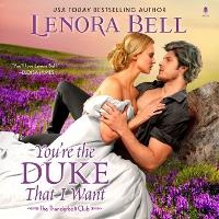 Enlarge image Cover: You're the Duke That I Want - HarperCollins