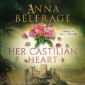 Cover: Her Castilian Heart - Timelight Press