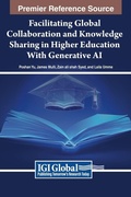Cover: Facilitating Global Collaboration and Knowledge Sharing in Higher Education With Generative AI - IGI Global