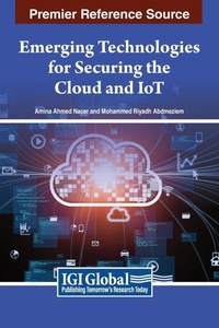 Abbildung von: Emerging Technologies for Securing the Cloud and IoT - IGI Global