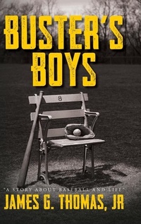 Enlarge image Cover: Buster's Boys - Palmetto Publishing