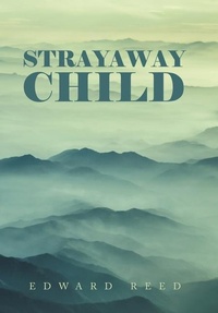 Enlarge image Cover: Strayaway Child - AuthorHouse
