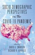 Cover: Socio-Demographic Perspectives on the COVID-19 Pandemic - Information Age Publishing