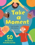 Cover: Take a Moment - Mayo Foundation for Medical Education & Research,U.S.