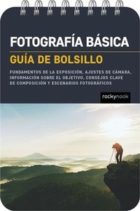 Abbildung von: Fotografia basica: Guia de bolsillo - Rocky Nook