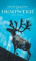 Cover: Travelling the Dempster - Westwood Books Publishing