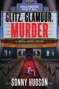 Cover: Glitz. Glamour. Murder. - William K Hudson