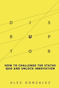 Enlarge image Cover: Disruptor - Ripples Media llc