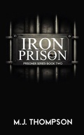 Cover: Iron Prison - Crystal Eye Publishing
