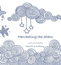 Abbildung von: Harvesting the Stars - Croka Elle & Tortue