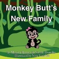 Cover: Monkey Butt's New Family - Teddyfly Publishing