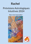Cover: Pr&eacute;visions Astrologiques Intuitives 2024 - BoD - Books on Demand