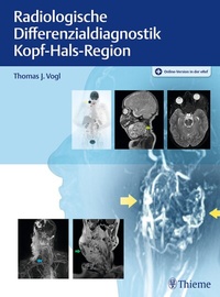 Abbildung von: Radiologische Differenzialdiagnostik Kopf-Hals-Region - Thieme