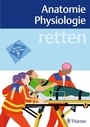 Cover: retten - Anatomie Physiologie - Thieme