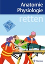 Cover: retten - Anatomie Physiologie - Thieme