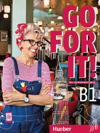 Abbildung von: Go for it! B1 - Hueber Verlag