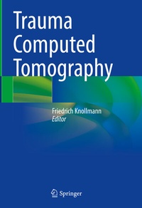 Abbildung von: Trauma Computed Tomography - Springer