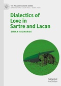 Cover: Dialectics of Love in Sartre and Lacan - Palgrave Macmillan