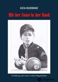 Cover: Mit der Faust in der Hand - tredition