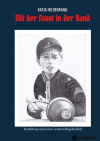 Enlarge image Cover: Mit der Faust in der Hand - tredition
