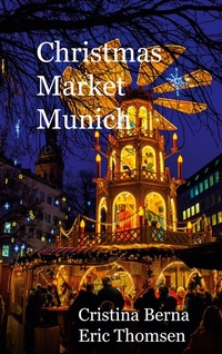 Abbildung von: Christmas Market Munich - BoD - Books on Demand