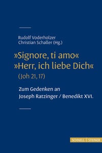 Abbildung von: "Signore, ti amo" "Herr, ich liebe Dich" (Joh 21, 17) - Schnell & Steiner