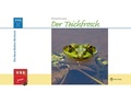 Cover: Der Teichfrosch - Militzke Verlag GmbH
