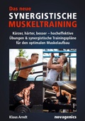 Cover: Das neue Synergistische Muskeltraining - Novagenics