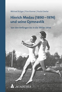 Abbildung von: Hinrich Medau (1890-1974) und seine Gymnastik - academia