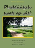 Cover: Plattd&uuml;&uuml;tsch swatt op witt - Make a book