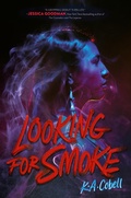 Cover: Looking for Smoke - HarperCollins