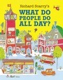 Cover: What Do People Do All Day? - HarperCollins