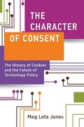 Cover: The Character of Consent - MIT Press