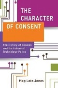 Cover: The Character of Consent - MIT Press