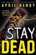 Cover: Stay Dead - Little, Brown Young Readers
