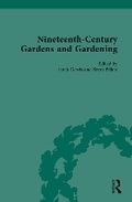 Cover: Nineteenth-Century Gardens and Gardening - Routledge
