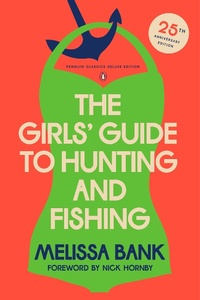 Enlarge image Cover: The Girls' Guide to Hunting and Fishing - Penguin Classics