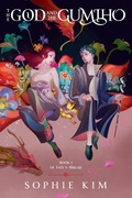 Cover: The God and the Gumiho - Del Rey Books
