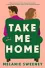 Cover: Take Me Home - G.P. Putnam's Sons